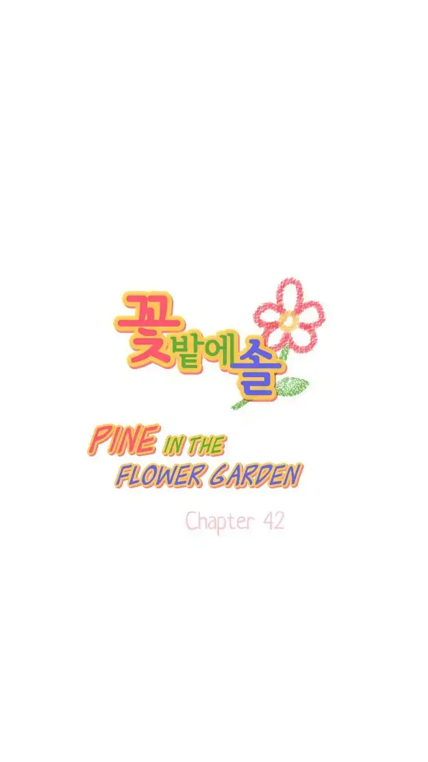 Pine in the Flower Garden Chapter 42 4